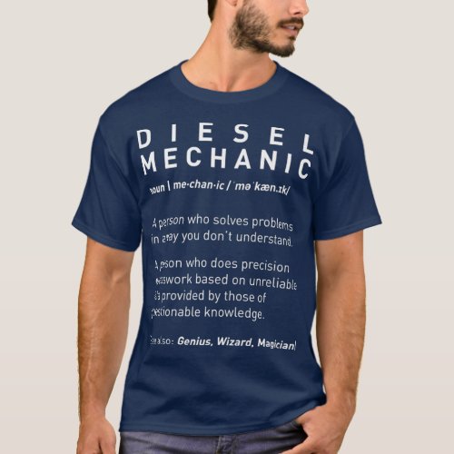 Funny Diesel Mechanic Meaning  Mechanic Noun T_Shirt