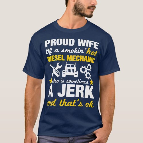 Funny Diesel Mechanics Wife Saying Wedding Gift T_Shirt