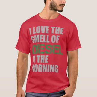 Funny Diesel Truck Driver Mechanic  T-Shirt