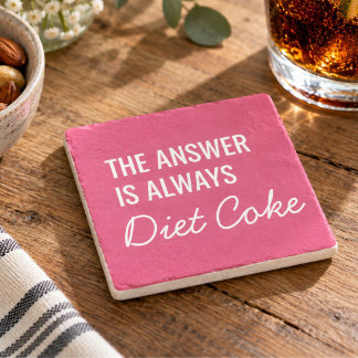 Funny Diet Coke Soda Pop Drink Humor Pink Stone Coaster