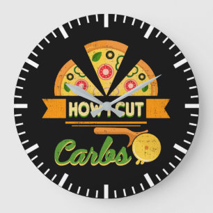 Funny Diet Humor - How I Cut Carbs - Pizza Novelty Large Clock