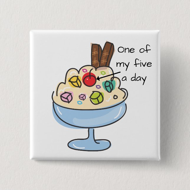 Funny Diet Quote Ice Cream Sundae Button (Front)