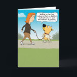 Funny Dignified Dog on Two Legs Birthday Card<br><div class="desc">Here's a cute and hilarious birthday card featuring a dog who is feeling dignified while walking on two legs and doesn't want to spoil the moment by pooping.

Thanks for choosing this original design by © Chuck Ingwersen. I post cartoons on Instagram: https://www.instagram.com/captainscratchy</div>