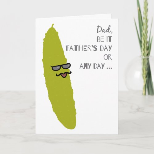 Funny Dill Pickle Fathers Day Cool Hipster Dad Card