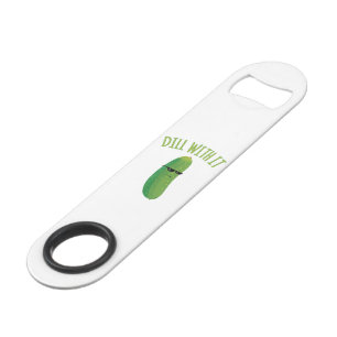 Funny Dill with It Pickle Pun Bar Key