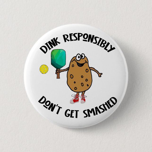 Funny Dink Responsibly Pickleball Sports Button (Front)