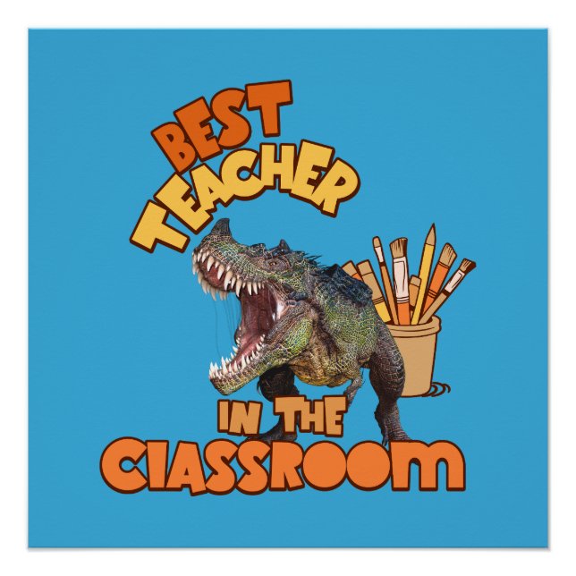 Funny Dinosaur Art Teacher Creative Classroom Poster (Front)