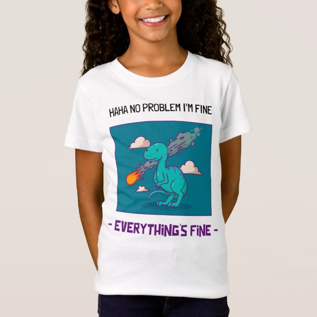 Funny Dinosaur Asteroid Everything's Fine T-Shirt (Front)