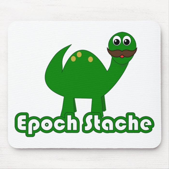 Funny Dinosaur Cartoon   Epoch Stache Mousepad