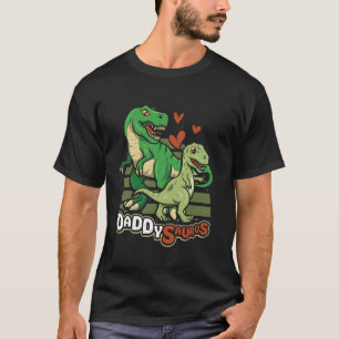 Funny Dinosaur Cute Father s Day Daddysaurus  T-Shirt