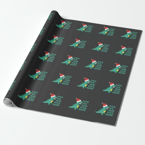 Funny Dinosaur Fa Ra Rawr Rawr Christmas TRex xmas Wrapping Paper