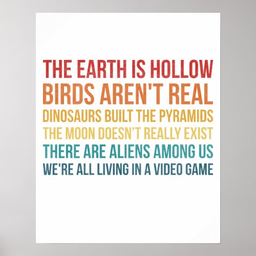 Funny Dinosaur Flat Earth Alien Conspiracy Theory Poster