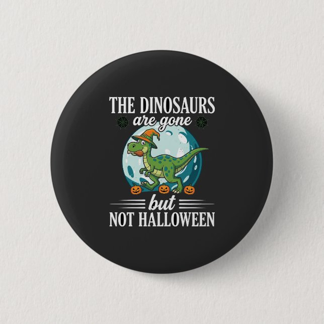 Funny Dinosaur Halloween Witch Graphic Button (Front)