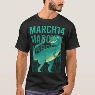 Funny Dinosaur - March 14 14th T-Shirt