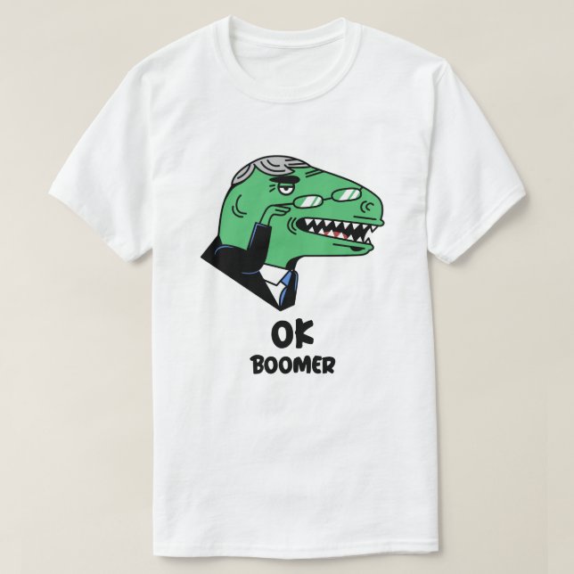 Funny Dinosaur OK Boomer T-Shirt (Design Front)