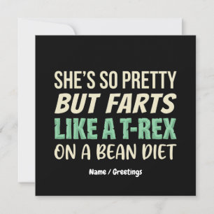 Funny Dinosaur Quote She’s So Pretty But Farts Invitation
