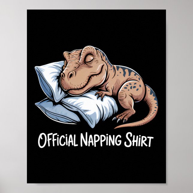 Funny Dinosaur Sleeping Dinosaur Lover Official Na Poster (Front)