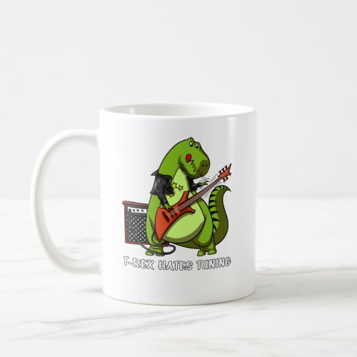 Funny Dinosaur T_Rex Hates Guitar Tuning Coffee Mug