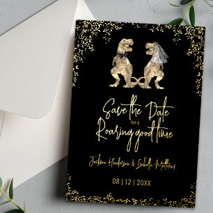 Funny Dinosaur Wedding Save the Date Black Gold Foil Invitation