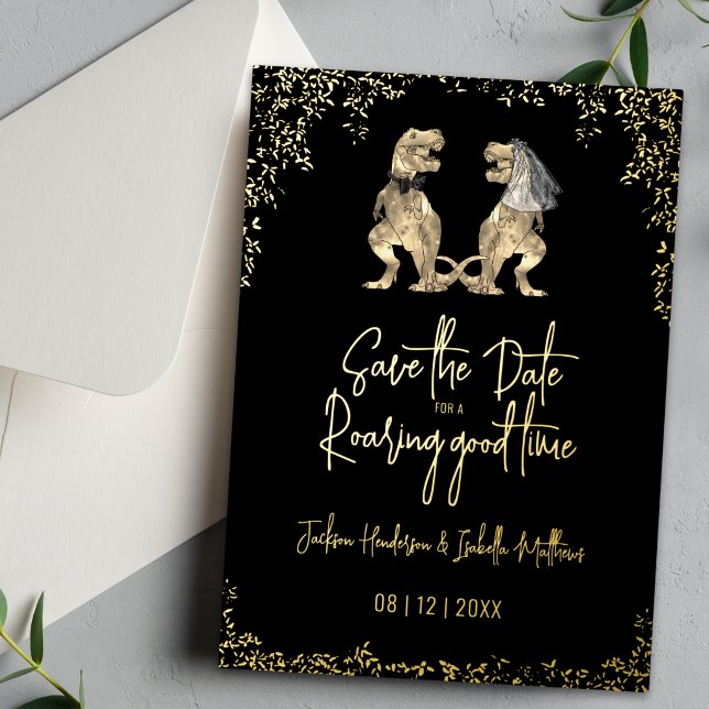 Funny Dinosaur Wedding Save the Date Black Gold Foil Invitation (Save the date for a  roaring good time funny dinosaur wedding announcement card Black and gold foil)