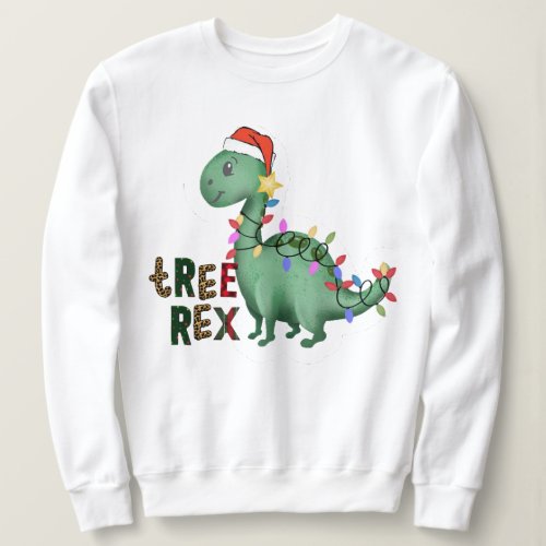 Funny Dinosaurs Holiday T_Rex Christmas Tree Swea Sweatshirt
