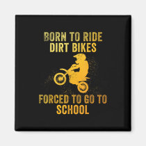 Funny Dirt Bike Art For Boys Girls Motocross Dirt  Magnet