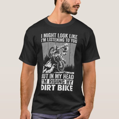 Funny Dirt Bike Art For Men Women Motocross Dirt D T_Shirt