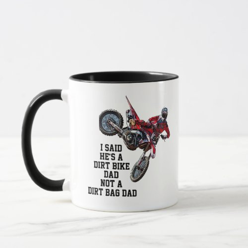 Funny Dirt Bike Dad Red Motorcycle Quote Mug