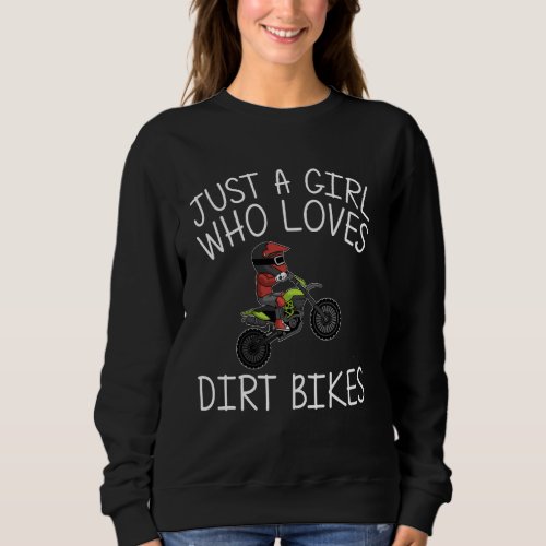 Funny Dirt Bike Girls Kids Motocross Rider Biker R Sweatshirt