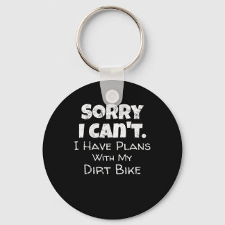 Funny Dirt Bike Quote Motocross Racing Motorcycle Keychain