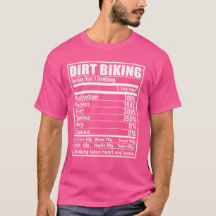 Funny Dirt Biking Nutrition Label Motocross MX Dir T-Shirt