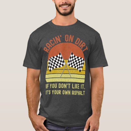 Funny Dirt Track Racing T_Shirt