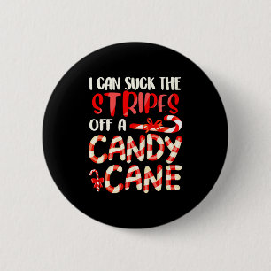 Funny Dirty Candy Cane Christmas Hilarious Santa H Button