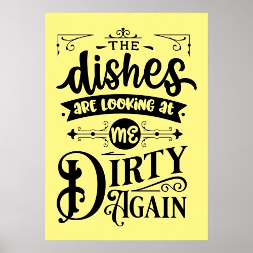 funny dirty dishes word art kitchen poster