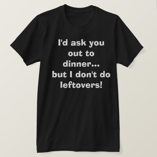 Funny Dirty Humor Joke Silly Humorous Dating Club T-Shirt (Design Front)
