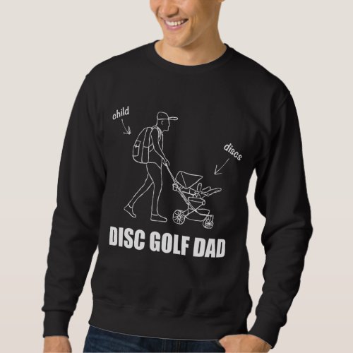 Funny Disc Golf Dad Stroller Backpack Child Sweatshirt