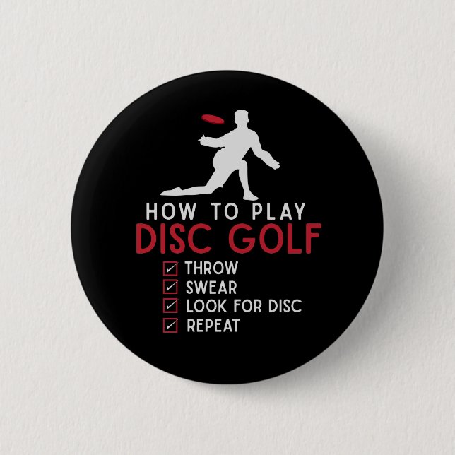 Funny Disc Golf Instruction Frisbee Disc Golfing Button (Front)