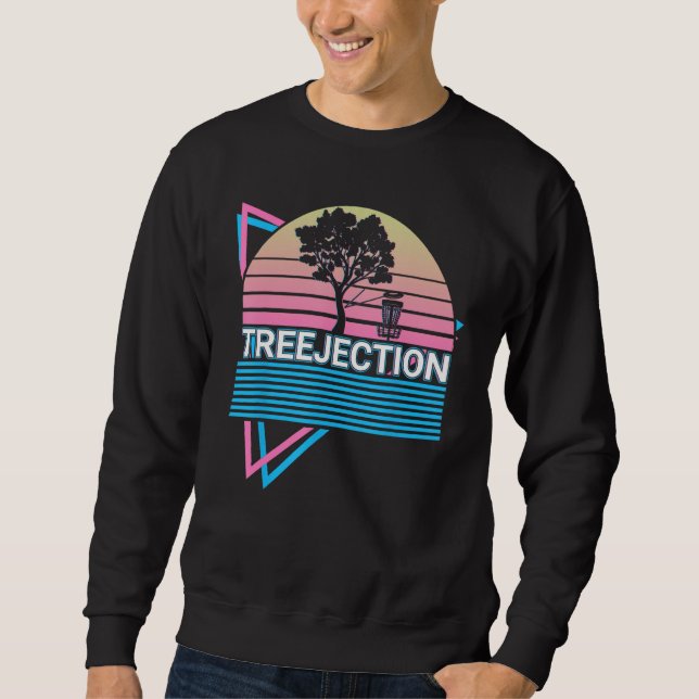 Funny Disc Golf Player Retro Treejection Sweatshirt (Front)