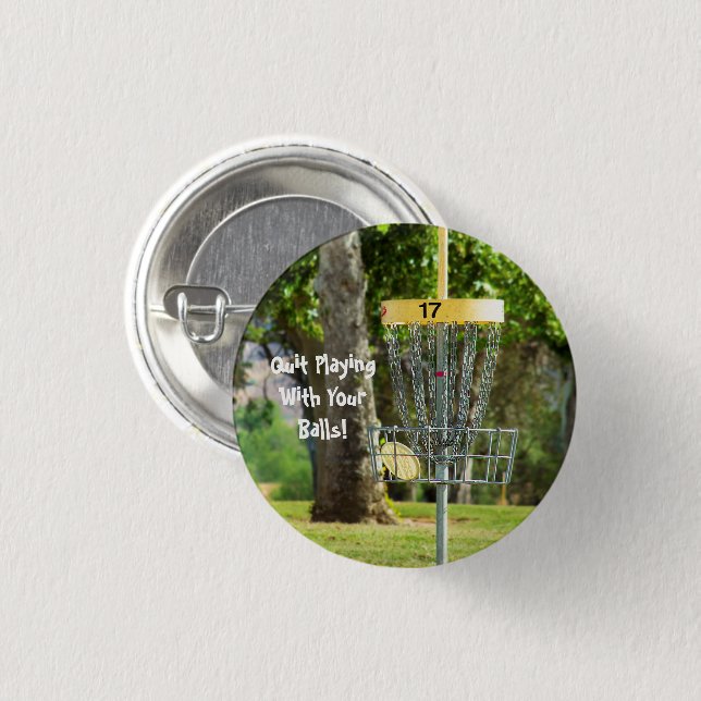 Funny Disc Golf Quote Button (Front & Back)