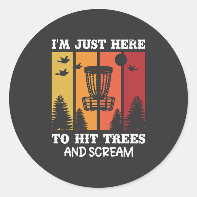Funny Disc Golf Quote Retro Disc Golf Classic Round Sticker (Front)