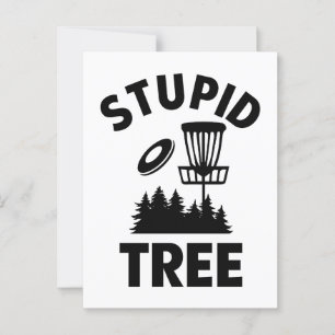 Funny Disc Golf Quote Stupid Tree Postcard