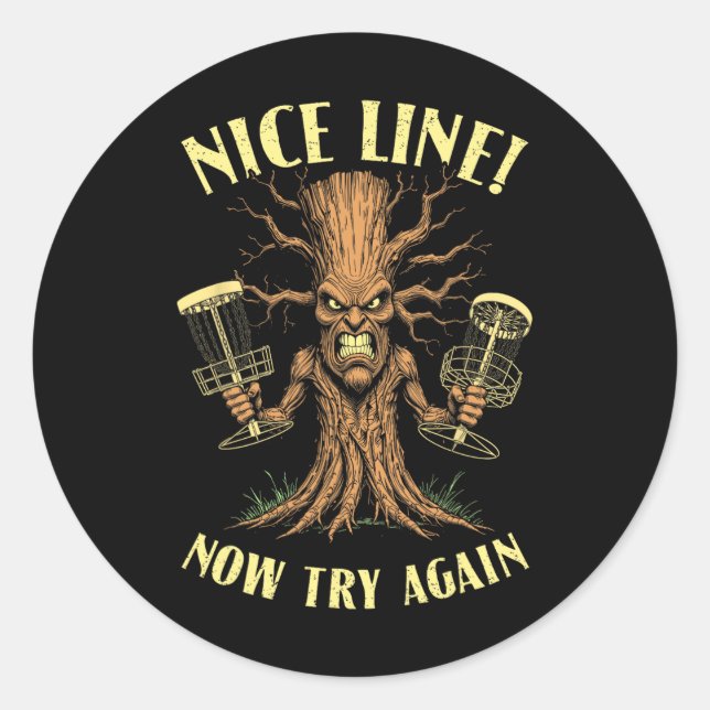 Funny Disc Golf Sket Guardian Tree Nice Line Try A Classic Round Sticker (Front)