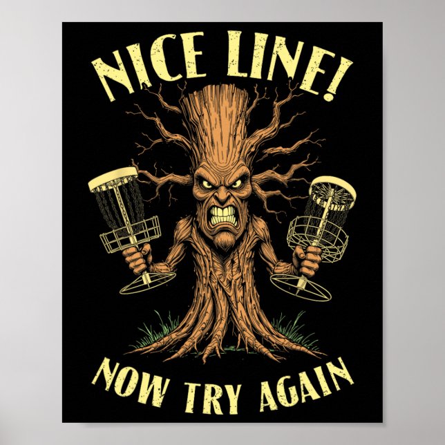 Funny Disc Golf Sket Guardian Tree Nice Line Try A Poster (Front)
