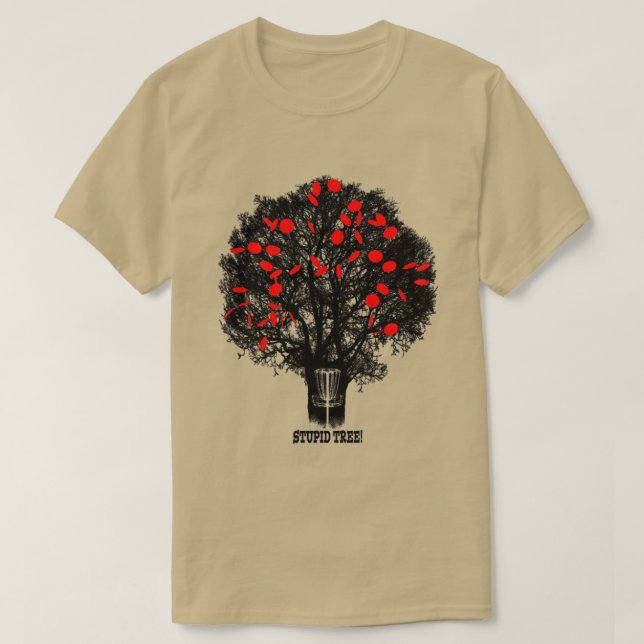Funny Disc Golf Stupid Tree Distressed Frisbee Gol T-Shirt (Design Front)
