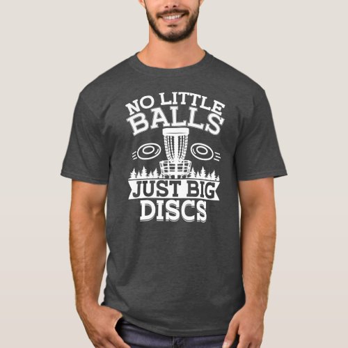 Funny Disc Golfer Disc Golfing Pun Disc Golf T_Shirt