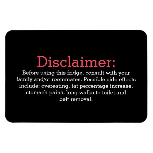 Funny disclaimer fridge sign black edit magnet