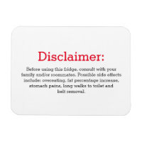Funny disclaimer fridge sign