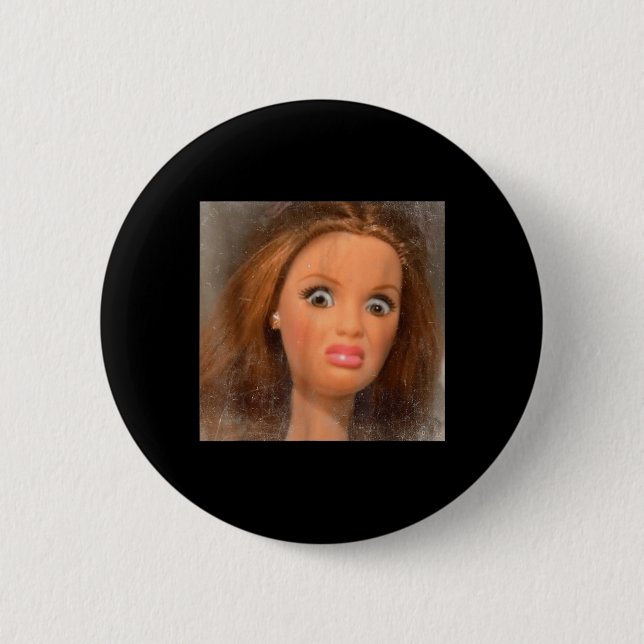 Funny Disgusting Doll Face Meme  Button (Front)