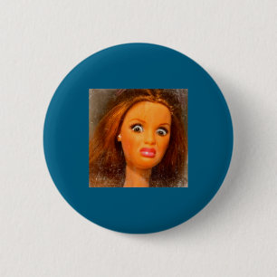 Funny Disgusting Doll Face Meme  Button