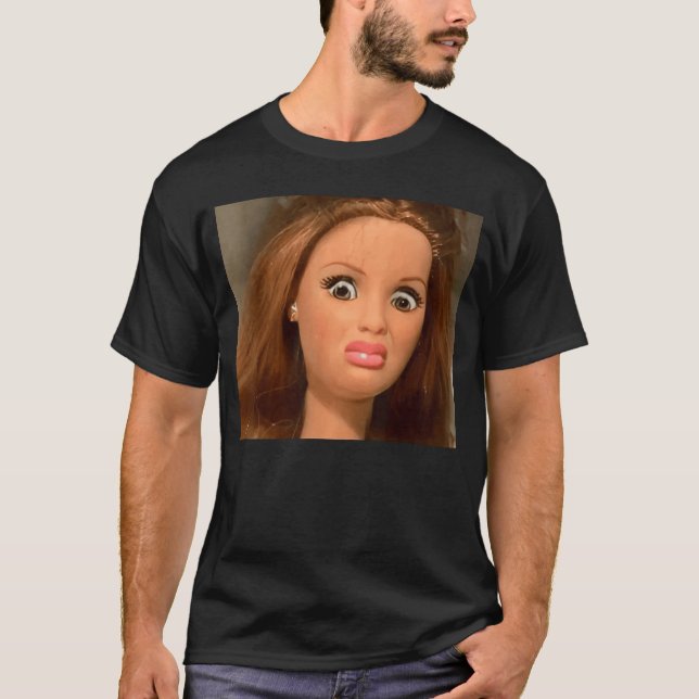 Funny Disgusting Doll face Meme Hilarious Sarcasti T-Shirt (Front)